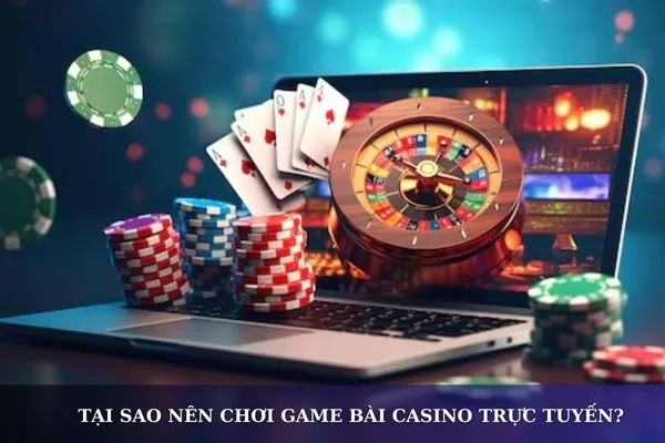 Top game bài casino trực tuyến bạn nên thử